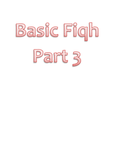 Basic Fiqh 3